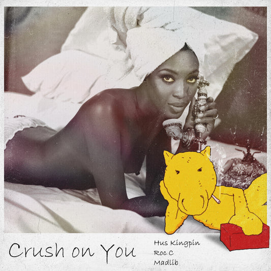 CRUSH ON YOU w/ SMUGGLIN (PROD. MADLIB) (LIMITED 7 INCH VINYL / CLEAR OR BLUE OR WHITE OR BLACK)
