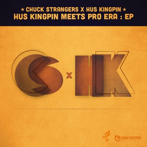 HUS KINGPIN X CHUCK STRANGERS - HUS MEETS PRO ERA (JEWEL CASE CD)